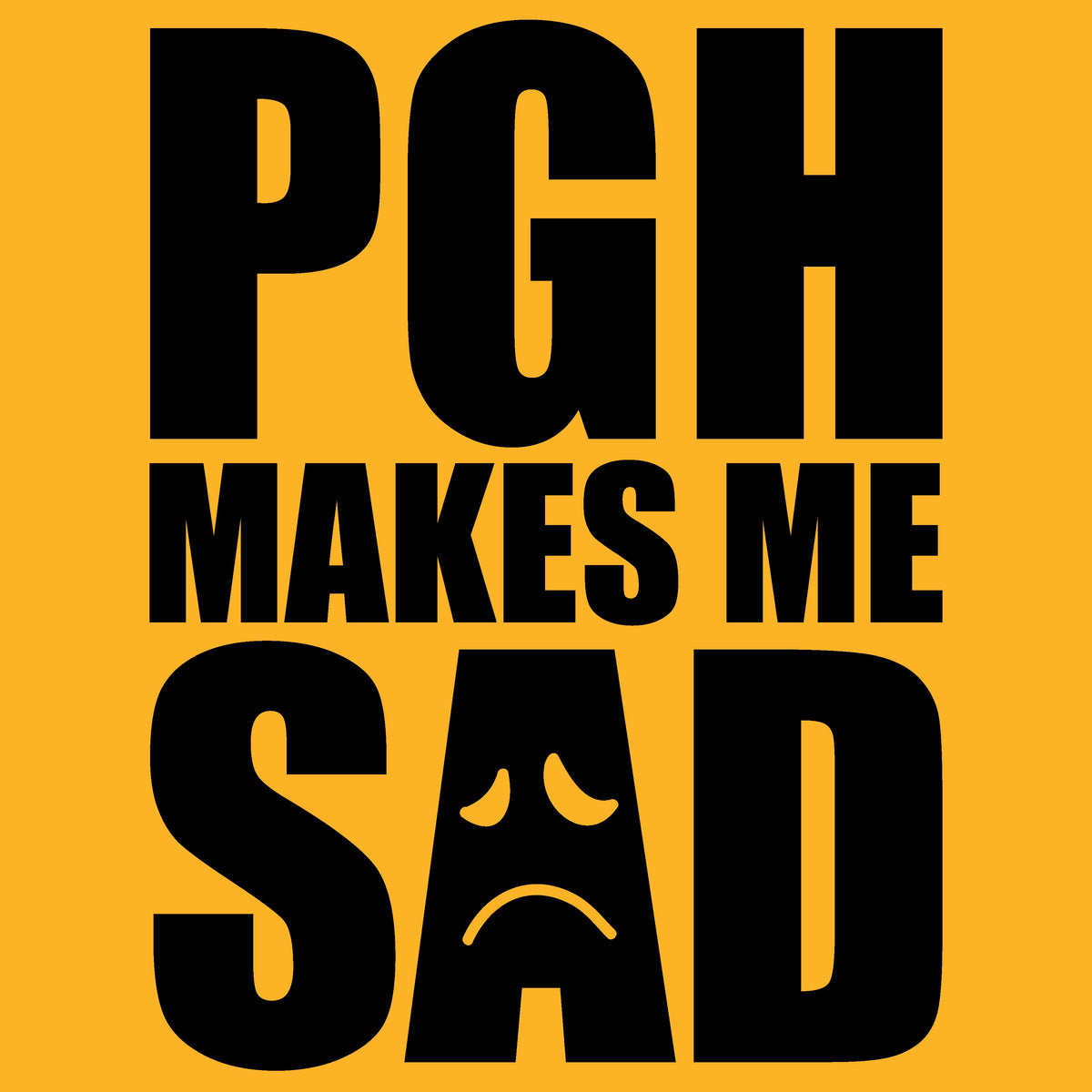 PGH Makes Me Sad Pittsburgh gold mug design
