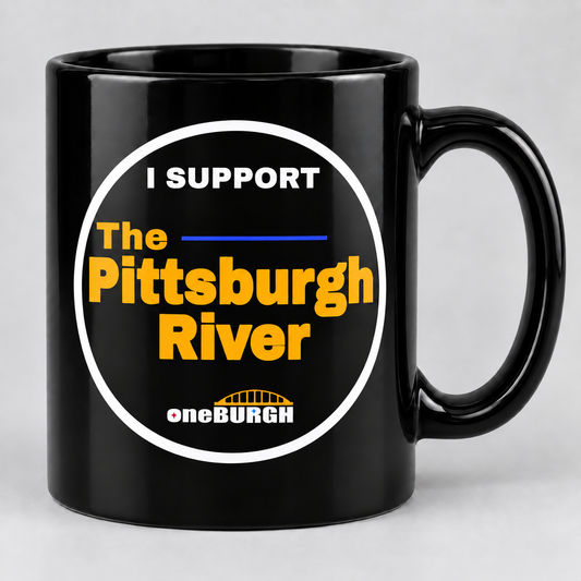 I Support the Pittsburgh River black mug